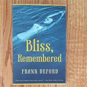 Books: 2 for $15 Bliss Remembered by Frank Deford